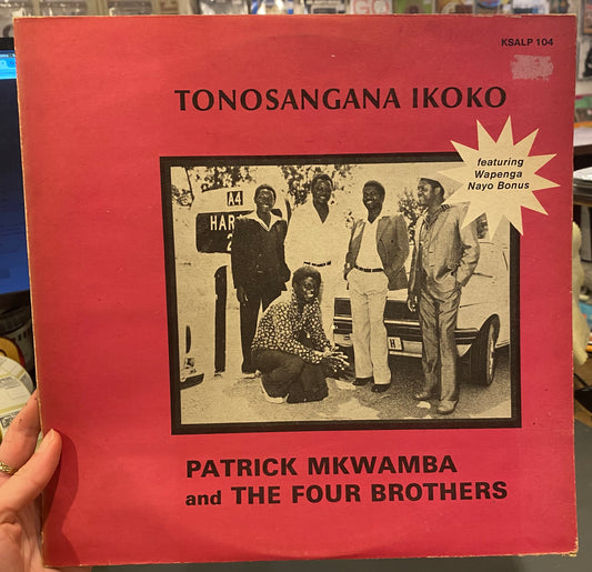 Image of Front Cover of 0125424E: LP - PATRICK MKWAMBA & THE FOUR BROTHERS, Tonosangana Ikoko (Kumusha; KSALP 104, Zimbabwe 1984)   VG/VG