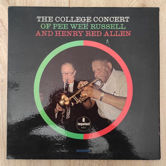 Image of Front Cover of 0315042C: LP - PEE WEE RUSSELL AND HENRY RED ALLEN, The College Concert Of Pee Wee Russell And Henry Red Allen (Impulse!; A-9137, US 1967, Promo, Gatefold, Company Inner) Surface tear to front of sleeve. Disc has light marks only. Company inner has splits.  G+/VG