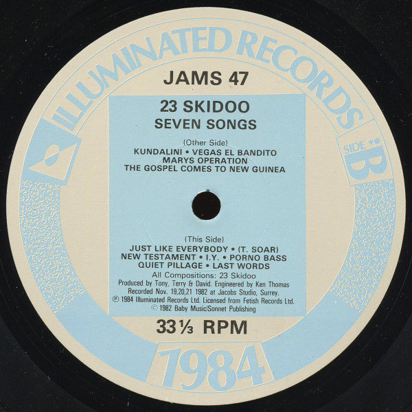 Image of Label Cover of LP - VG+/VG+ - 23 SKIDOO, Seven Songs (Illuminated; JAMS47, UK 1984 Reissue, Picture Sleeve), ,  - 2526352E