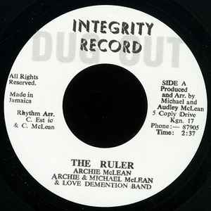 Image of Front Cover of 7" - /VG - ARCHIE MCLEAN, The Ruler (Integrity Record; , UK 2015 Reissue), Strong VG.,  - 2226198E