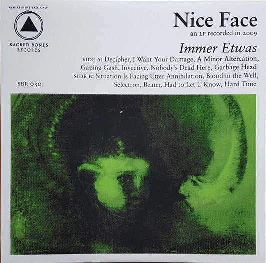 Image of Front Cover of 0345393S: LP - NICE FACE, Immer Etwas (Sacred Bones Records; SBR-030, US 2010)   EX/EX