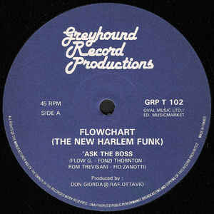 Image of Front Cover of 12" - G+/VG - FLOWCHART (THE NEW HARLEM FUNK), Ask The Boss / Ask The Boss (remix) (Greyhound; GRP T 102, UK 1983, Company Sleeve), ,  - 2926016E