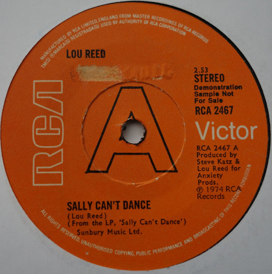 Image of Front Cover of 0325475E: 7" - LOU REED, Sally Can't Dance / Ennui (RCA Victor ; RCA 2467, UK 1974, Promo, Company Sleeve, "Demonstration Sample..." Wording On Labels Blacked Out With Marker Pen) Strong VG  VG/VG