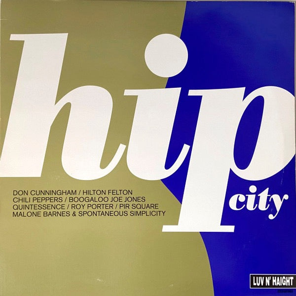 Image of Front Cover of 4715304C: LP - VARIOUS, Hip City (Luv N' Haight; LHLP016, US 1994) Shrink-wrap on sleeve  VG+/VG