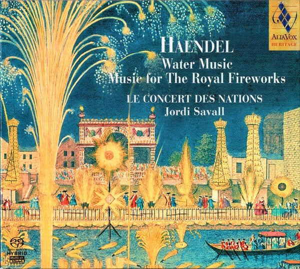Image of Front Cover of 0435026E: SACD - HAENDEL - LE CONCERT DES NATIONS, JORDI SAVALL, Water Music - Music For The Royal Fireworks (Alia Vox; AVSA 9860, Europe 2008, Double Gatefold)   VG+/VG+