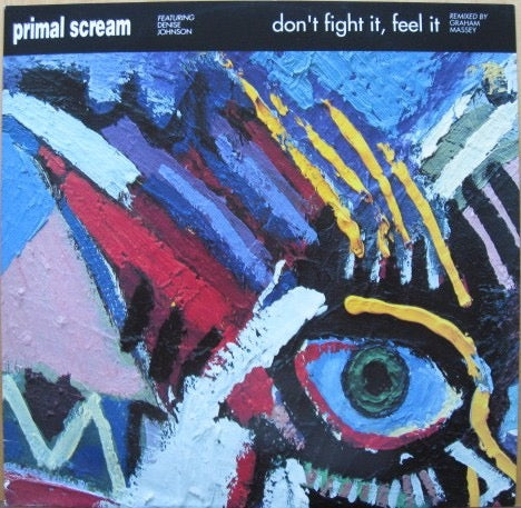 Image of Front Cover of 0415218C: 12" - PRIMAL SCREAM, Don't Fight It Feel (Sony; 19439904541-08, Europe 2021 Reissue)   VG+/VG+