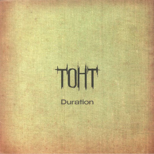 Image of Front Cover of 0425218E: LP - TOHT, Duration LP (TOHT; TOHT01LP, UK 2022)   EX/EX