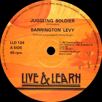 Image of Front Cover of 12" - /G+ - BARRINGTON LEVY, Juggling Soldier (Live & Learn Records; LLD 104, UK 1987), Covered in light marks, plays above grade. Clean labels.,  - 3526143E