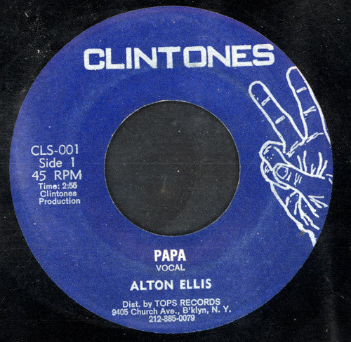 Image of Front Cover of 4855086S: 7" - ALTON ELLIS, Papa (Clintones; CLS-001, US 1970s)   /VG+