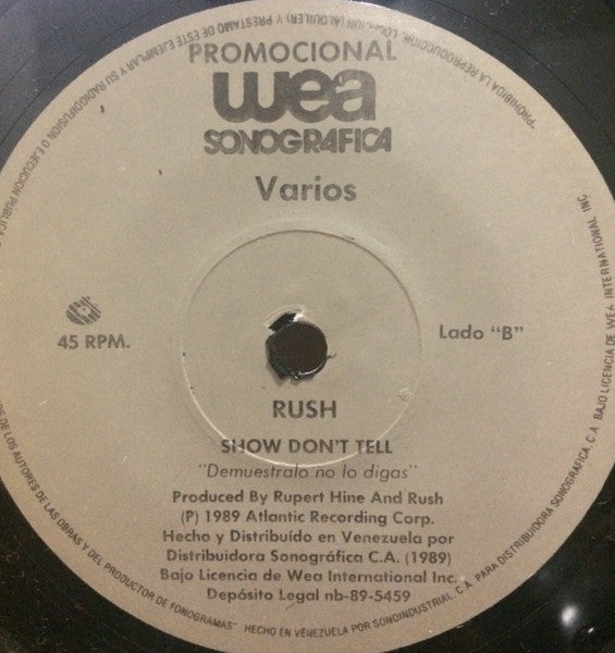 Image of Back Cover of 0455195S: 7" - LOU GRAMM / RUSH, Just Between You And Me / Show Don't Tell (WEA; none, Venezuela 1989) Marks on vinyl.  /G+