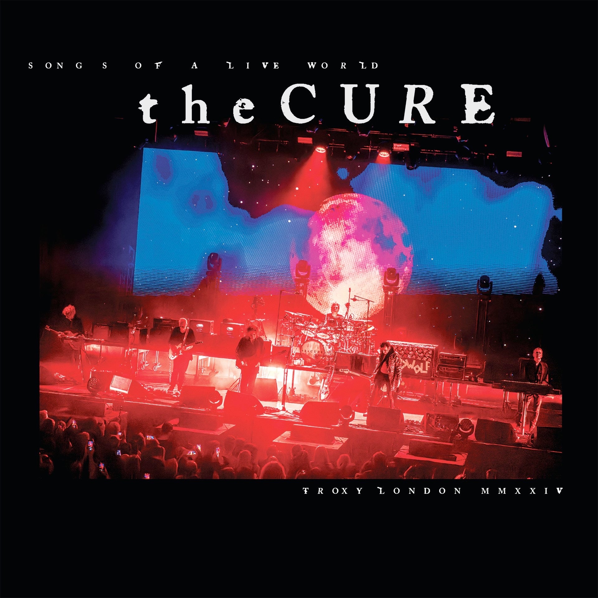 Image of Front Cover of 0735068E: LP - THE CURE, Songs of a Live World: Troxy London MMXXIV (Polydor; 7563324, UK 2025, Inner, 180 Gram Vinyl. Europe Only Release)   NEW/NEW