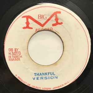 Image of Back Cover of 7" - /G+ - DONOVAN CARLESS, SOUL SYNDICATES, Be Thankful (Big M Record; , Jamaica 1970s), Marks on disc. Plays well with minimal background clicks. Not title/atist written on label - 'Thankful' handwritten on A side & a name on B side.,  - 3626344E