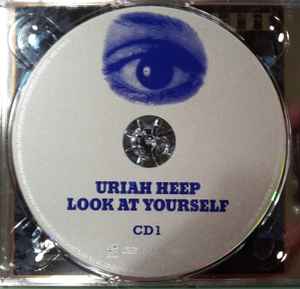 Image of Label Cover of 2xCD - EX/EX - URIAH HEEP, Look At Yourself (BMG; BMGCAT2CD57, Europe 2017, Triple Digipak, Booklet), ,  - 0535272E