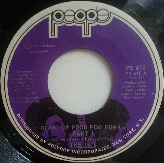 Image of Front Cover of 0555434S: 7" - THE JB'S, Givin' Up Food For Funk (People; PE 610, US 1972) Light marks only. Strong VG.  /VG