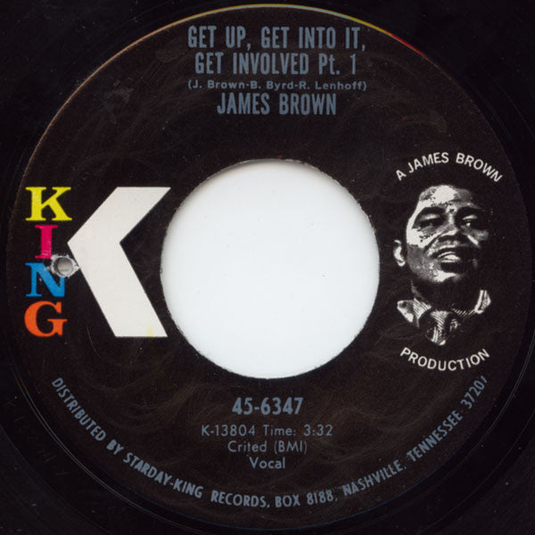 Image of Front Cover of 7" - /VG+ - JAMES BROWN, Get Up, Get Into It, Get Involved Pt. 1 / Pt. 2 (King Records; 45-6347, US 1970), Record has roughly cut edges. Labels worn, scuffed, with drill hole,  - 1816492C