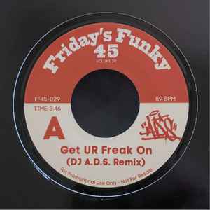 Image of Front Cover of 4955047S: 7" - DJ A.D.S., Get UR Freak On (DJ A.D.S. Remix)/ Drop It Like It's Hot (DJ A.D.S. Remix) (Friday's Funky 45; FF45-029,  2024)   /EX