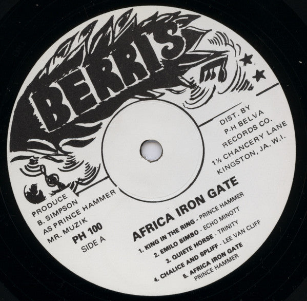 Image of Front Cover of LP - /G - VARIOUS ARTISTS, Africa Iron Gate Showcase (Berris; PH 100, UK 1982, Plain Sleeve), Lots of marks and scuffs, plays through fine; minor crackle. Clean labels, plain sleeve., A1 - Prince Hammer King In A The RingA2 - Echo Minott 	Emilo BimboA3 - Trinity Quiete HorseA4 - Lee Van Cliff Chalice And SpliffA5 - Prince Hammer Africa Iron GateB1 - Enos McLoud Words Sound And PowerB2 - George Nooks MosesB3 - Prince Hammer Press Along DreadlocksB4 - Trinity She Is MineB5 - P