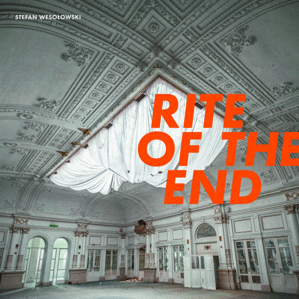 Image of Front Cover of 0725206E: LP - STEFAN WESO OWSKI, Rite Of The End (Ici D'Ailleurs ; none, France 2017)   VG+/EX
