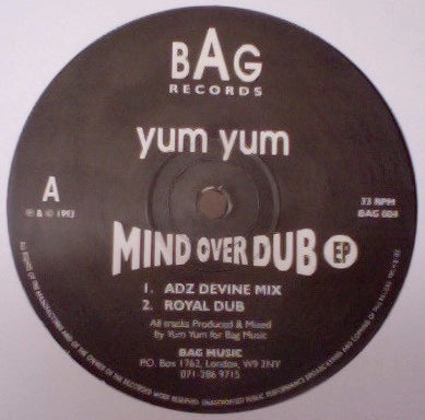 Image of Front Cover of 0715202C: 12" - YUM YUM, Mind Over Dub EP (Bag Records; BAG 004, UK 1993)   /VG