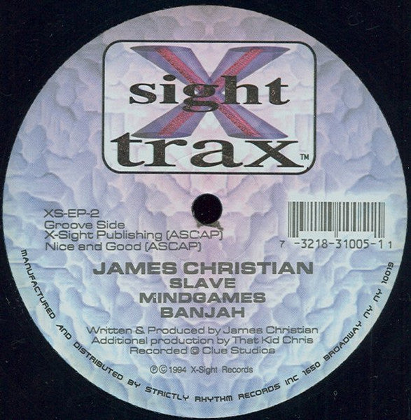 Image of Back Cover of 12" EP - /G+ - JAMES CHRISTIAN, On & Away (X-Sight Records; XS-EP-2, US 1994), Moderate amount of light marks and scuffs, Progressive Side	A1 On & AwayA2 BozoGroove Side	B1 SlaveB2 MindgamesB3 Banjah - 0745330S