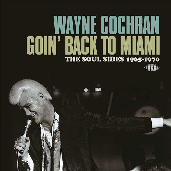 Image of Front Cover of 4035018E: 2xCD - WAYNE COCHRAN, Goin' Back To Miami: The Soul Sides 1965-1970 (Ace; CDTOP2 1393, UK 2014, Jewel Case)   VG+/VG