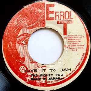 Image of Back Cover of 7" - /G+ - JUNIOR BYLES / MIGHTY TWO, Heart And Soul / Give It To Jah (Errol T Records; , Jamaica 1977), Plays aove grade, decent copy.WOL.,  - 2226169E