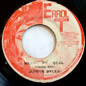 Image of Front Cover of 7" - /G - JUNIOR BYLES / MIGHTY TWO, Heart And Soul / Give It To Jah (Errol T Records; , Jamaica 1977), Visually a grade or two above but plays with light background noise throughout. Pressing flaws. Chip at edge of record doesn't affect play. Labels rough at edges, stamp ink, staining and writing in marker pen on them,  - 2416286C