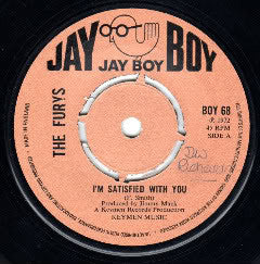 Image of Front Cover of 0825366E: 7" - THE FURYS, I'm Satisfied With You/ Just A Little Mixed Up (Jay Boy; BOY 68, UK 1972 Reissue, 4 prong centre) Light marks.  /VG