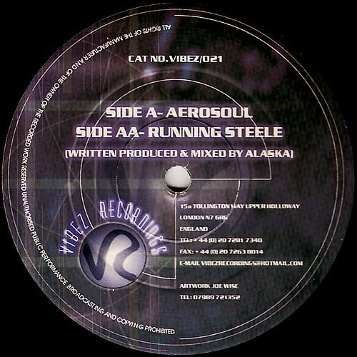 Image of Front Cover of 12" - VG/VG+ - ALASKA, Aerosoul / Running Steele (Vibez Recordings; VIBEZ021, UK 2000, Company Sleeve), Old shop sticker on sleeve,  - 4446267S