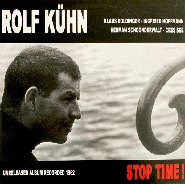 Image of Front Cover of 0825437E: LP - ROLF K�HN, Stop Time! (Sonorama; L-85, Germany 2014) Has some visible marks that don't sound.   VG+/VG
