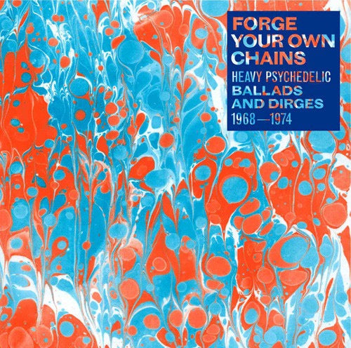 Image of Front Cover of 0815487C: CD - VARIOUS, Forge Your Own Chains: Heavy Psychedelic Ballads And Dirges 1968-1974 (Now-Again Records; NA5046, US 2009, Digipak, Booklet)   VG+/VG+