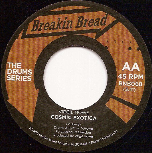 Image of Back Cover of 7" - /EX - VIRGIL HOWE & MARK CLAYDON, The Claydon Break / Cosmic Exotica (Breakin' Bread; BNB068, UK 2011), ,  - 2926101E