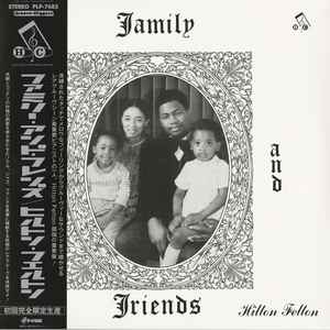 Image of Front Cover of CD - VG+/VG+ - HILTON FELTON, Family And Friends (P-Vine Records; PLP-7683, Japan 2023, Card Sleeve, obi), ,  - 1035070E