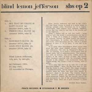 Image of Back Cover of 1015447C: 7" EP - BLIND LEMON JEFFERSON, The Great Country Blues Singers (Swedish Blues Society; SBS EP 2, Sweden 1970s, Picture Sleeve, Mono) Light cosmetic marks.  VG/VG