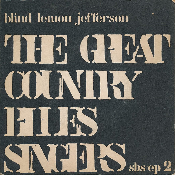 Image of Front Cover of 1015447C: 7" EP - BLIND LEMON JEFFERSON, The Great Country Blues Singers (Swedish Blues Society; SBS EP 2, Sweden 1970s, Picture Sleeve, Mono) Light cosmetic marks.  VG/VG