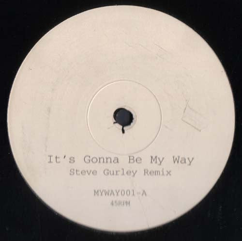 Image of Front Cover of 12" - /VG - PRECIOUS, It's Gonna Be My Way (Steve Gurley Remix) (Not On Label; MYWAY001, UK 2000), , A It's Gonna Be My Way (Steve Gurley Vocal Mix)B It's Gonna Be My Way (Steve Gurley Dub Mix) - 3716461C