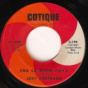 Image of Back Cover of 1225099E: 7" - JOEY PASTRANA, Cha Ca Boom (Cotique; C-194, US 1970) Marks on disc.  /G+