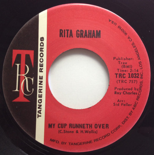 Image of Front Cover of 7" - /VG+ - RITA GRAHAM, My Cup Runneth Over/ Meditation (Tangerine Records; TRC 1032, UK 2016 Reissue), Lightest of marks. Strong VG+.,  - 1225120E