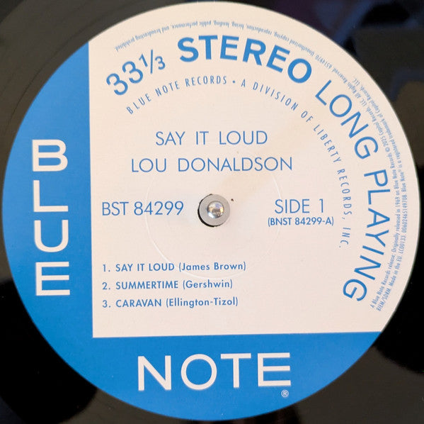 Image of Label Cover of LP - NEW/NEW - LOU DONALDSON, Say It Loud (Blue Note; 6514970, Europe 2025 Reissue), ,  - 1235092E