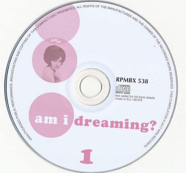 Image of Label Cover of 3xCD - M/M - VARIOUS, Am I Dreaming?: 80 Brit Girl Sounds Of The 60s (RPM Records; RPMBX 538, UK 2017, Box Set, Booklet), ,  - 3935231E