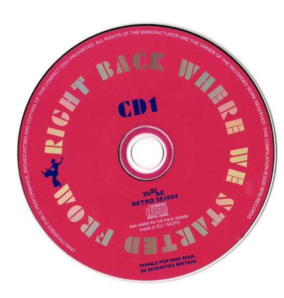 Image of Label Cover of 3xCD - EX/M - VARIOUS, Right Back Where We Started From (Female Pop And Soul In Seventies Britain) (RPM retrodisc; RETRO SE1004, UK 2020, Box Set, Booklet), Still SEALED In Shrinkwrap,  - 3435049E
