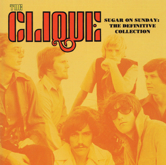 Image of Front Cover of CD - VG+/VG+ - THE CLIQUE, Sugar On Sunday: The Definitive Collection (Rev-ola; cr rev 162, UK 2006, Jewel Case), ,  - 0436024E