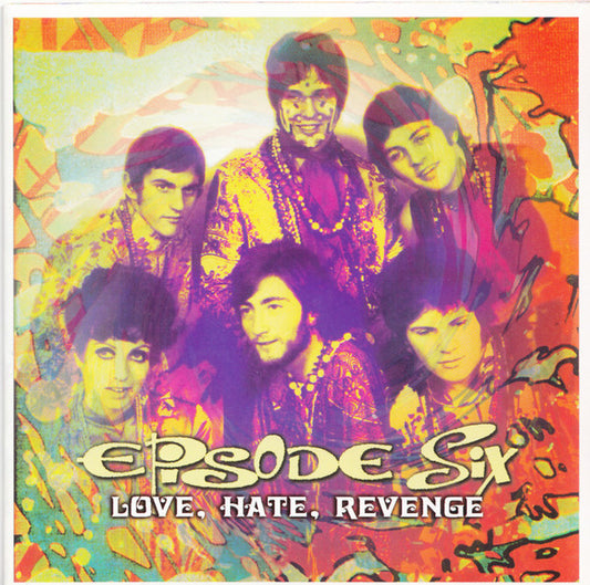 Image of Front Cover of 2xCD - VG+/VG+ - EPISODE SIX, Love, Hate, Revenge (Castle Music; CMEDD 894, UK 2005, Jewel Case), ,  - 4735261E