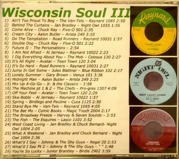 Image of Back Cover of CD - VG+/VG+ - VARIOUS, Wisconsin Soul Vol. 3 (Raynard; 2000, US 2003, Jewel Case), ,  - 1335079E