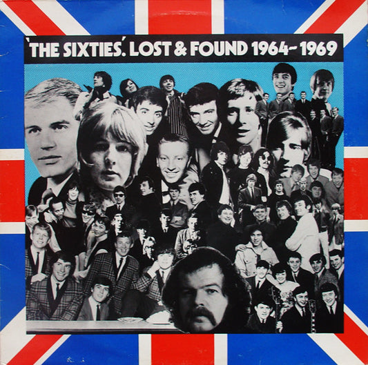Image of Front Cover of 1315236C: LP - VARIOUS, 'The Sixties' Lost And Found 1964-1969 (See For Miles Records Ltd.; CM 113, UK 1982) Edge wear, Ring wear, Light marks only  VG/VG