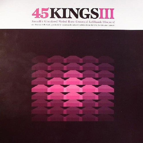 Image of Front Cover of CD - VG+/VG+ - VARIOUS, 45 Kings III (Fat And Funky) (Fat City; FCCD019, UK 2006, Jewel Case), ,  - 1335108E