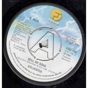 Image of Front Cover of 1325248E: 7" - SYLVESTER, Sell My Soul (Fantasy; FTC 192, UK 1980, Promo) Light marks.  /VG+