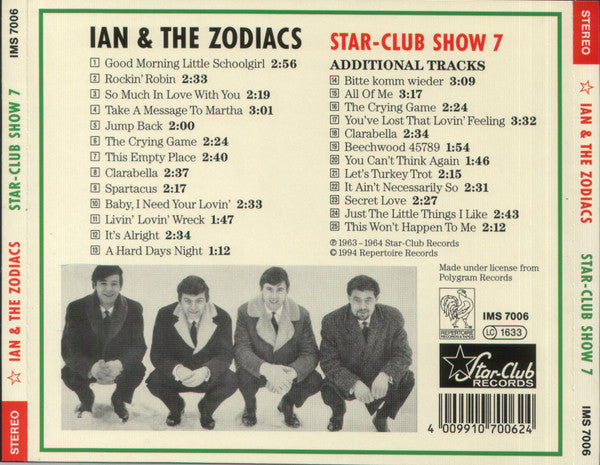 Image of Back Cover of CD - VG+/VG+ - IAN & THE ZODIACS, Star-Club Show 7 (Repertoire Records; IMS 7006, Germany 1994, Jewel Case), ,  - 4935006E