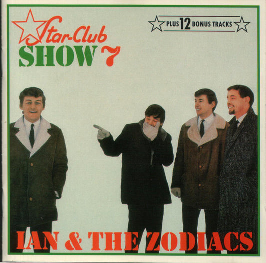 Image of Front Cover of CD - VG+/VG+ - IAN & THE ZODIACS, Star-Club Show 7 (Repertoire Records; IMS 7006, Germany 1994, Jewel Case), ,  - 4935006E