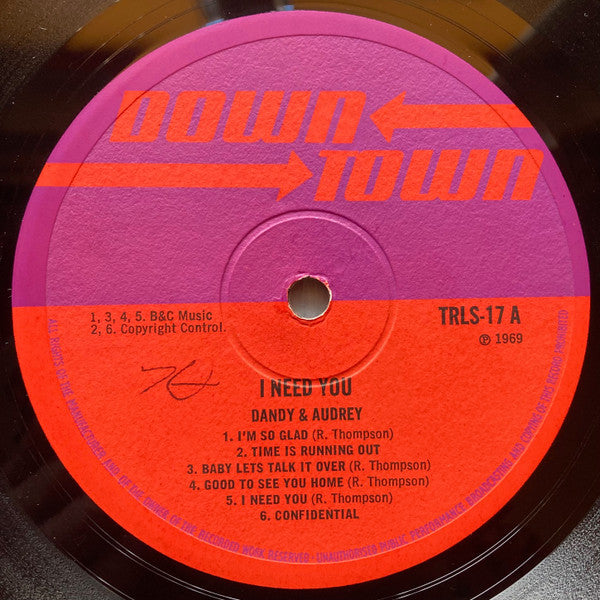 Image of Label Cover of LP - G+/VG - DANDY & AUDREY, I Need You (Downtown; TRLS 17, UK 1969, Gatefold), Shiny with light marks only, plays with crackle in places. Clean labels. Sleeve is taped neatly on the spine, shows a couple of tears on top right corner.,  - 2446244S
